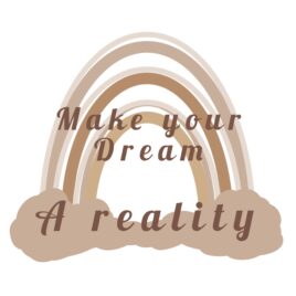 Rainbow Make Your Dreams A Reality Sticker